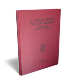 Il Livello antico del Mar Tirreno; testimonianze dei resti archeologici